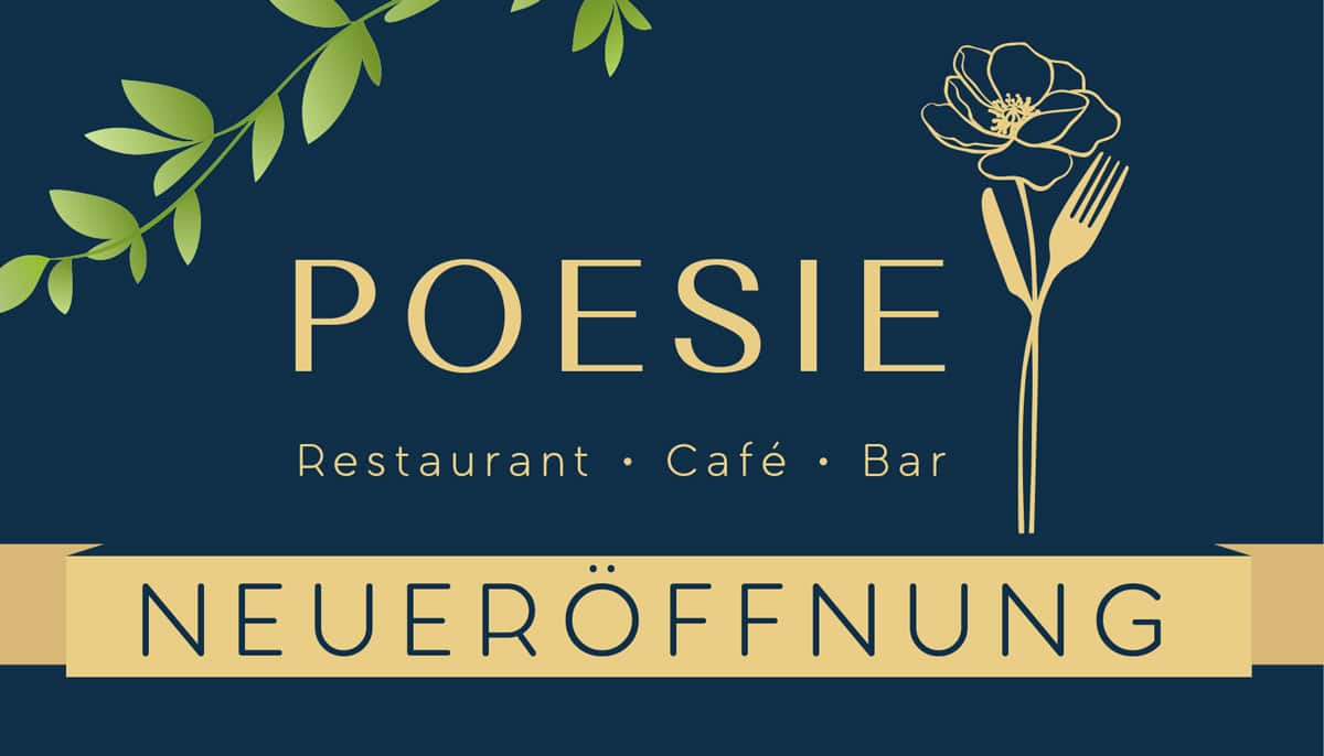 Restaurant POESIE - Neueröffnung in Petershausen
